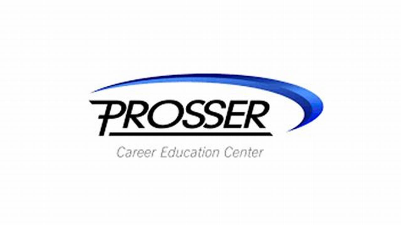 Prosser Career Education Center